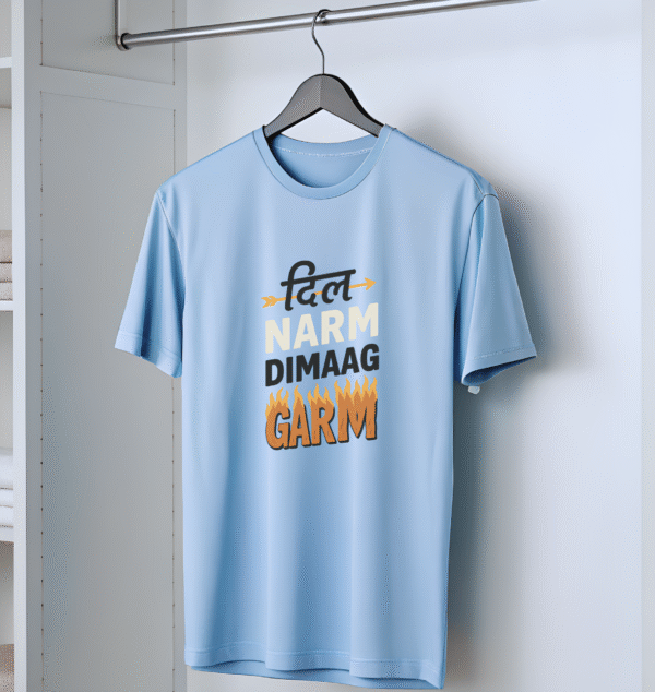 'DIL NARAM DIMAAG GARAM' T-shirt